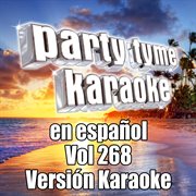 Party tyme 268 [spanish karaoke versions] cover image cdn
