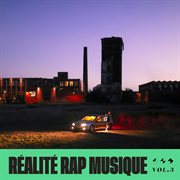 Réalité rap musique, vol. 3 cover image cdn