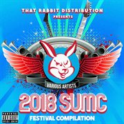 S.u.m.c. - that rabbit music fest compilation 2018 cover image cdn