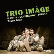 Vladigerov, turina & martin: piano trios cover image cdn