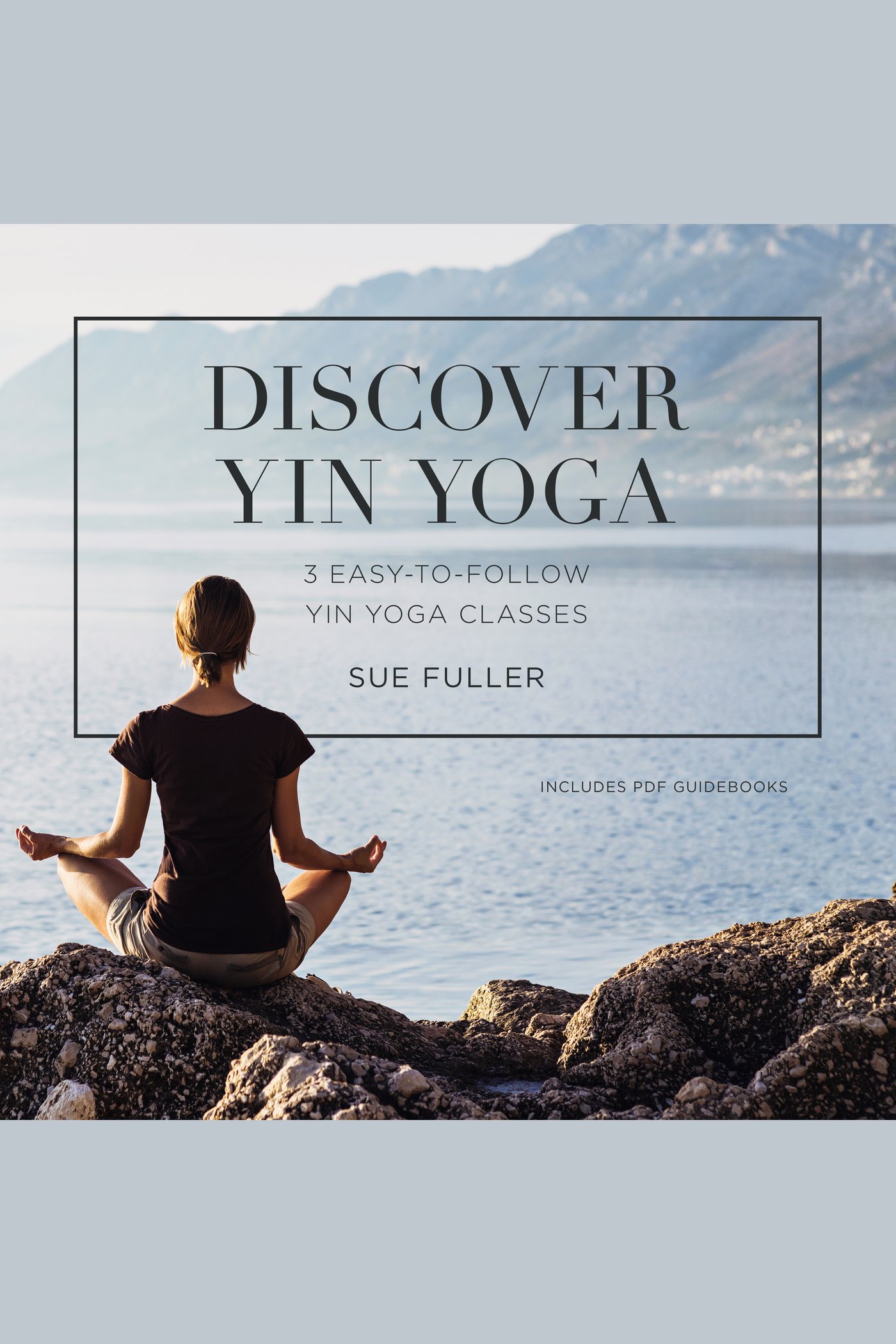 Discover Yin Yoga 3 Easy-to-Follow Yin Yoga Classes cover image cdn
