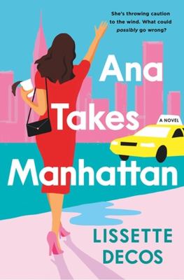 Ana takes Manhattan cover image