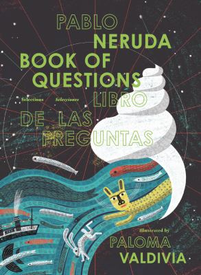 Book of questions : selections = Libro de las preguntas : selecciones  cover image cdn