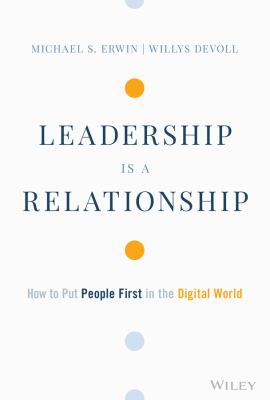 Leadership is a relationship : how to put people first in the digital world  cover image cdn