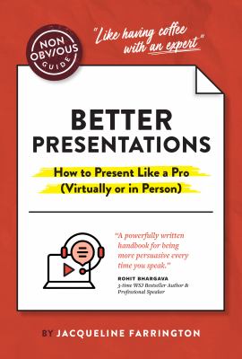 Better presentations : how to present like a pro (virtually or in person)  cover image cdn