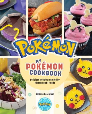 My Pokémon cookbook : delicious recipes inspired by Pikachu and friends  cover image cdn