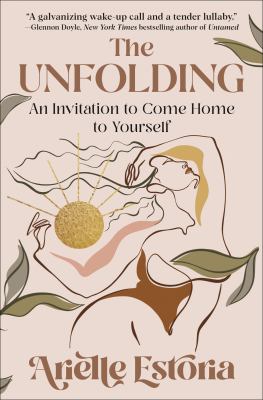 The unfolding : an invitation to come home to yourself  cover image cdn