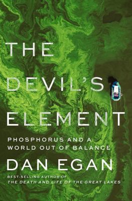The devil's element : phosphorus and a world out of balance  cover image cdn