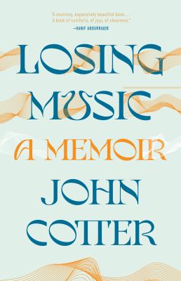 Losing music : a memoir  cover image cdn