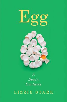 Egg : a dozen ovatures  cover image cdn