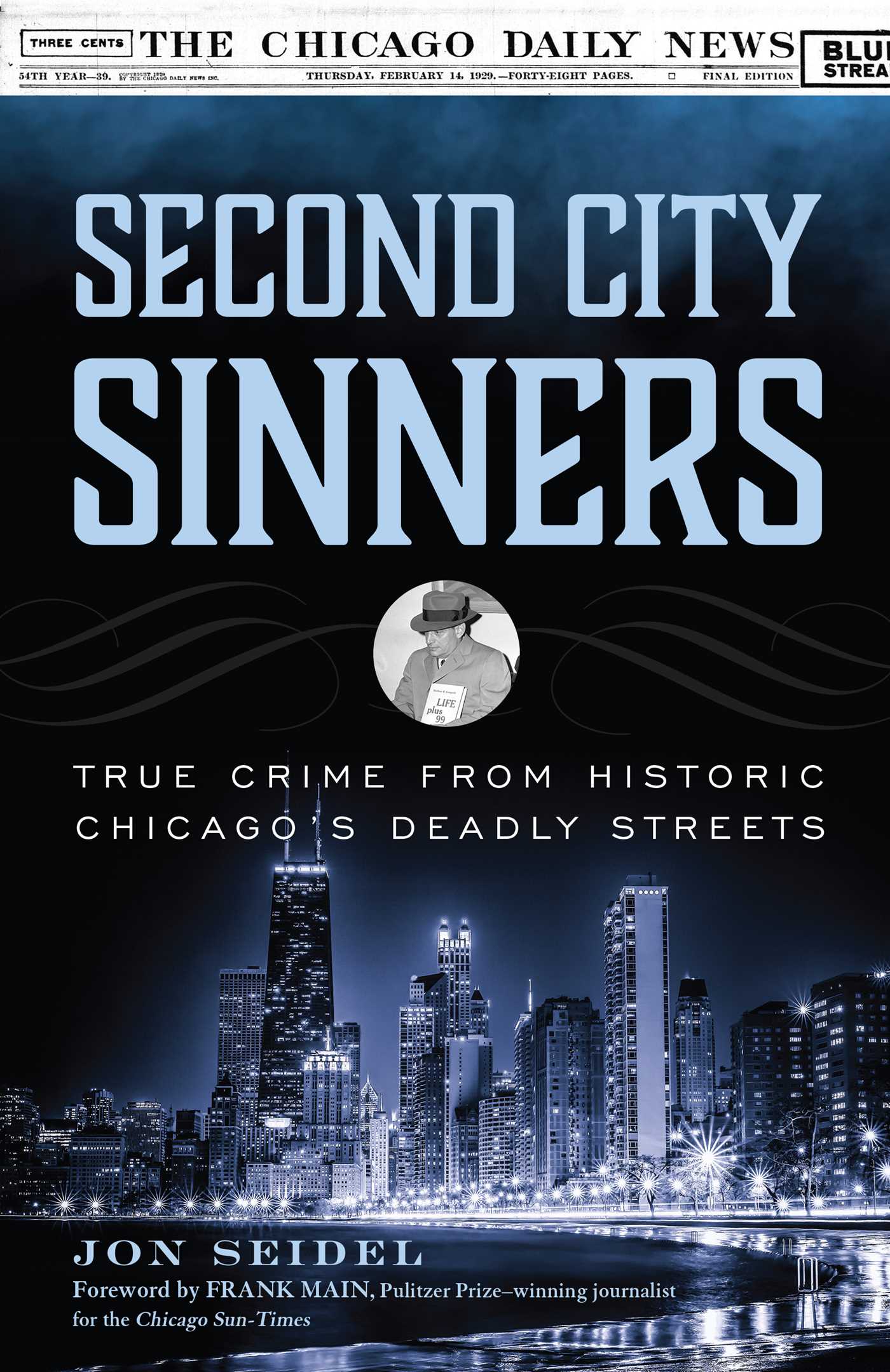 Second City Sinners True Crime from Historic Chicago's Deadly Streets cover image cdn
