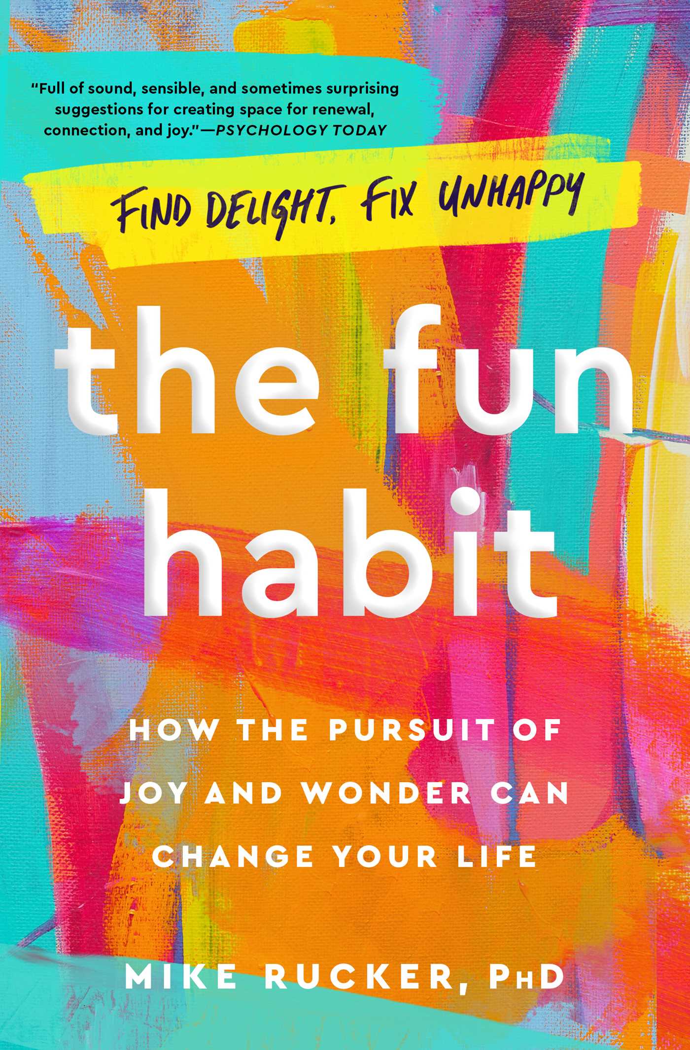 The Fun Habit How the Pursuit of Joy and Wonder Can Change Your Life cover image cdn