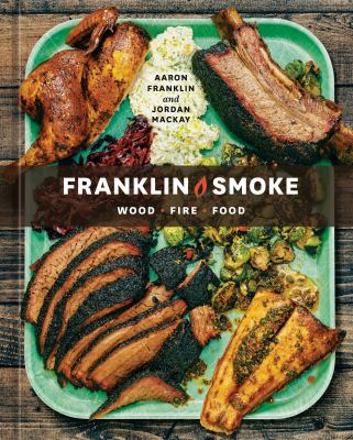 Franklin smoke : wood, fire, food  cover image cdn