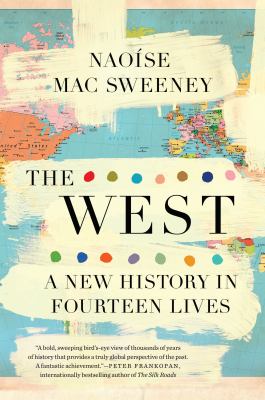 The West : a new history in fourteen lives  cover image cdn