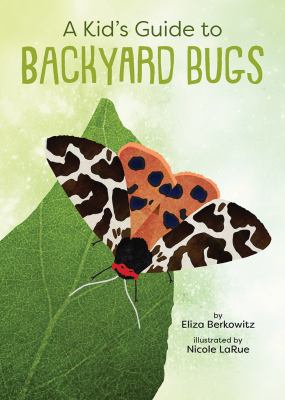 A kid's guide to backyard bugs  cover image cdn