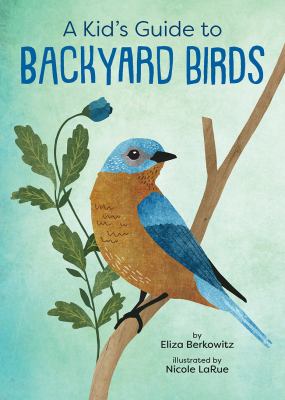 A kid's guide to backyard birds  cover image cdn