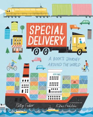 Special delivery : a book's journey around the world  cover image cdn
