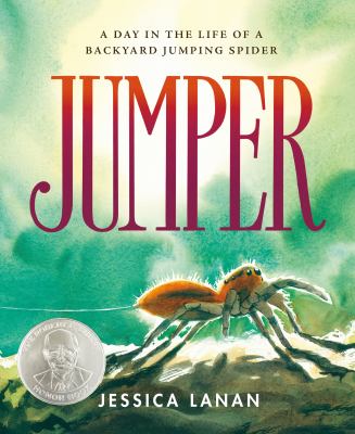 Jumper : a day in the life of a backyard jumping spider  cover image cdn
