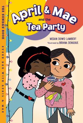 April & Mae and the tea party : the Sunday book  cover image cdn