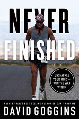 Never finished : unshackle your mind and win the war within  cover image cdn
