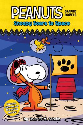 Peanuts graphic novels. Snoopy soars to space  cover image cdn