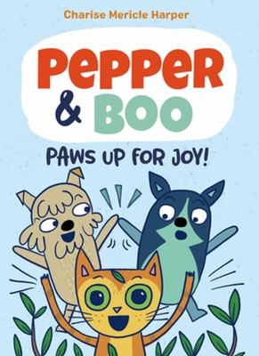 Pepper & Boo. 3, Paws up for joy!  cover image cdn