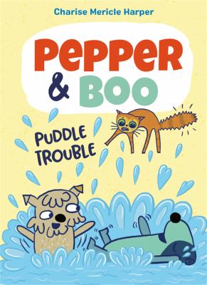 Pepper & Boo. 2, Puddle trouble cover image