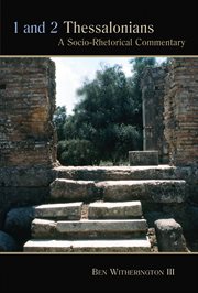 1 and 2 Thessalonians : a socio-rhetorical commentary cover image cdn