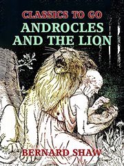 Androcles and the lion ; : Overruled ; Pygmalion cover image cdn
