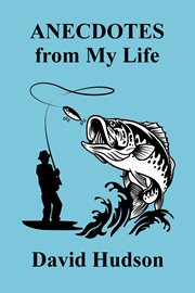 Anecdotes from my life cover image cdn