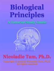 Biological principles: a tutorial study guide : A Tutorial Study Guide cover image cdn
