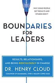 Boundaries for leaders : take charge of your business, your team, and your life cover image cdn