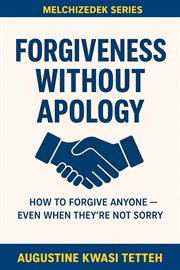 Can i forgive him? - forgiveness without apology : Forgiveness Without Apology cover image cdn