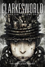 Clarkesworld. Year ten, volume one cover image cdn
