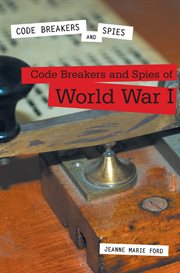 Code breakers and spies of World War I cover image cdn