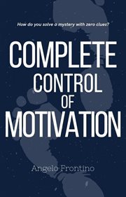 Complete control of motivation cover image cdn