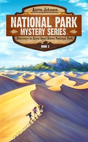 Discovery in Great Sand Dunes National Park cover image cdn