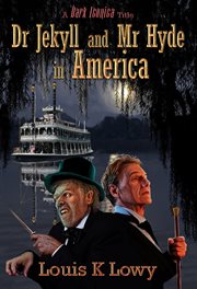 Doctor Jekyll and Mister Hyde in America cover image cdn