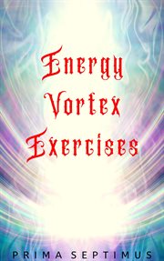 Energy vortex exercises cover image cdn