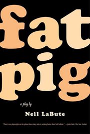 Fat pig : a play cover image cdn