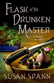 Flask of the drunken master : a Shinobi mystery cover image cdn