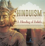 Hinduisma blending of beliefs ancient religions books grade 6 children's religion books cover image cdn