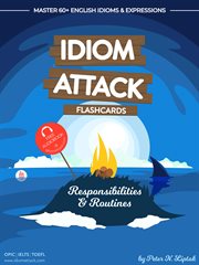 Idiom attack 1: responsibilities & routines – flashcards for everyday living, vol. 2 cover image cdn