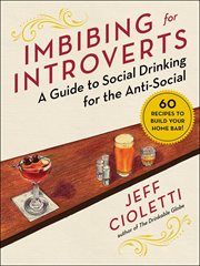 Imbibing for introverts : a guide to social drinking for the anti-social cover image cdn