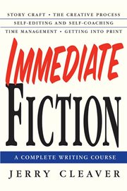 Immediate fiction : a complete writing course cover image cdn