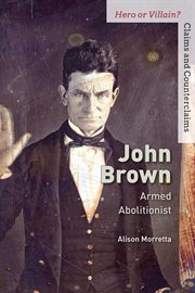 John Brown : armed abolitionist cover image cdn