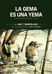 La gema es una yema : Una aventura de Mofeto y Tejón cover image cdn