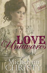 Love unawares : Special Delivery Brides cover image cdn