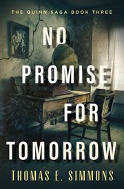 No promise for tomorrow : Quinn Saga cover image cdn