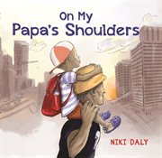 On my papa's shoulders cover image cdn